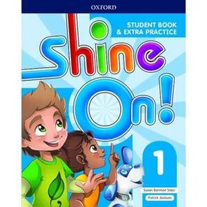 SHINE ON PLUS 1 STUDENT BOOK WITH ONLINE PRACTICE