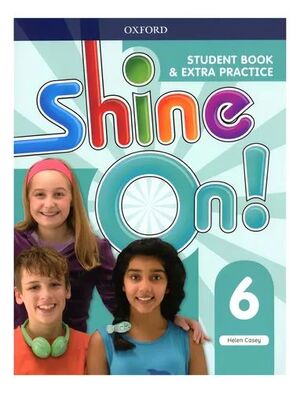 SHINE ON PLUS 6 STUDENT BOOK WITH ONLINE PRACTICE