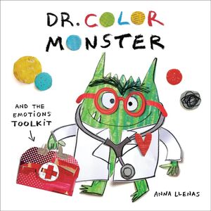 DR. COLOR MONSTER AND THE EMOTIONS TOOLKIT