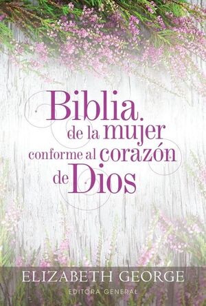 BIBLIA DE LA MUJER CONFORME AL CORAZÓN DE DIOS P.D.