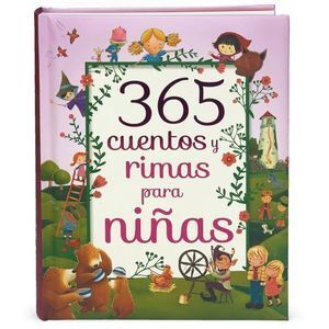 365 CUENTOS Y RIMAS PARA NIÑAS