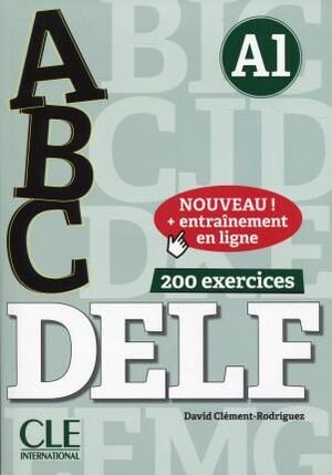 ABC DELF A1 NOUVEAU LIVRE + CD + ENTRAINEMENT EN LIGNE