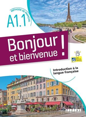 BONJOUR ET BIENVENUE ! A1.1  LIVRE + DIDIERFLE.APP