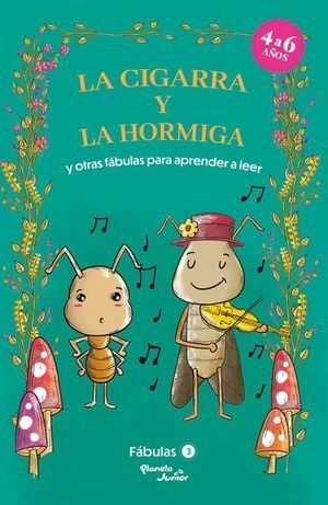 LA CIGARRA Y LA HORMIGA Y OTRAS FÁBULAS PARA APRENDER A LEER