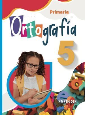 ORTOGRAFÍA 5 PRIMARIA