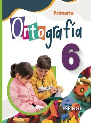 ORTOGRAFÍA 6 PRIMARIA