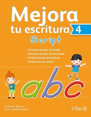 MEJORA TU ESCRITURA 4 SCRIPT