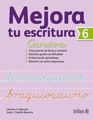 MEJORA TU ESCRITURA 6 CURSIVA