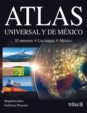 ATLAS UNIVERSAL Y DE MÉXICO