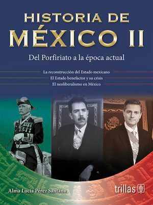 HISTORIA DE MEXICO II