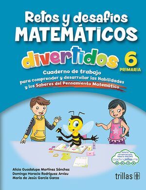 RETOS Y DESAFÍOS MATEMÁTICOS DIVERTIDOS 6 PRIMARIA