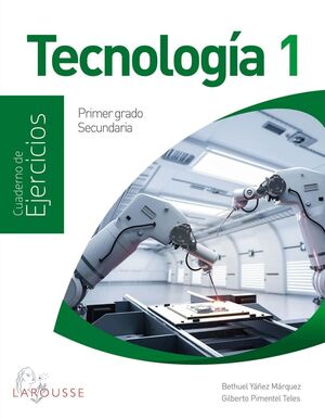 TECNOLOGÍA 1 SECUNDARIA CUADERNO DE EJERCICIOS