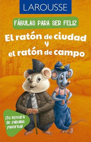 EL RATÓN DE CIUDAD Y EL RATÓN DE CAMPO