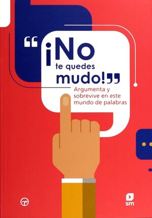 ¡NO TE QUEDES MUDO!