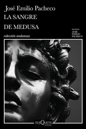 SANGRE DE MEDUSA Y OTROS CUENTOS MARGINALES, LA