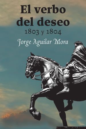 VERBO DEL DESEO 1803 Y 1804, EL