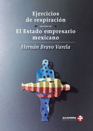 EJERCICIOS DE RESPIRACIÓN SEGUIDO DE EL ESTADO EMPRESARIO MEXICANO4