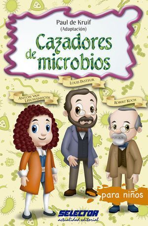 CAZADORES DE MICROBIOS