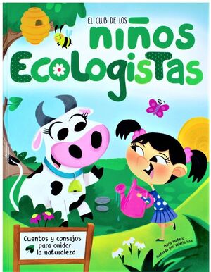 CLUB DE LOS NIÑOS ECOLOGÍSTAS, EL