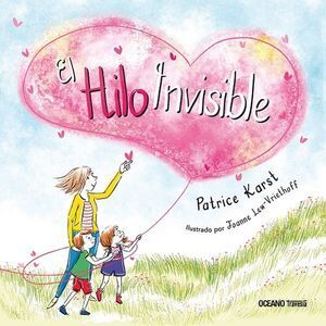 HILO INVISIBLE, EL