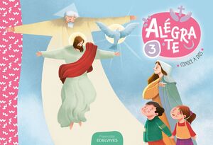 ALÉGRATE 3 PREESCOLAR CONOCE A DIOS