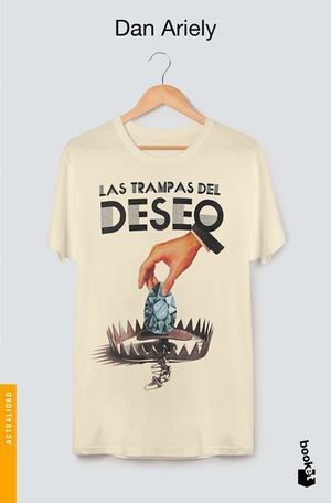 TRAMPAS DEL DESEO, LAS