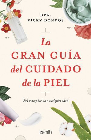 GRAN GUÍA DEL CUIDADO DE LA PIEL, LA