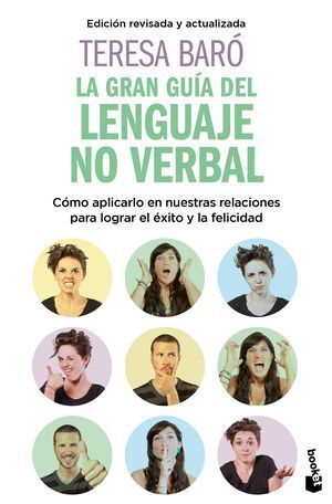 GRAN GUÍA DEL LENGUAJE NO VERBAL, LA