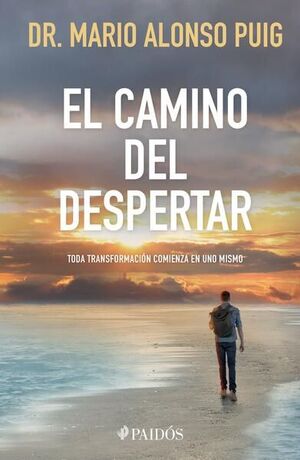 CAMINO DEL DESPERTAR, EL