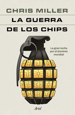 GUERRA DE LOS CHIPS, LA