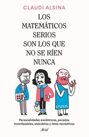 MATEMÁTICOS SERIOS SON LOS QUE NO SE RÍEN NUNCA, LOS