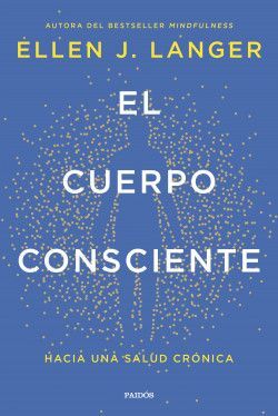 CUERPO CONSCIENTE, EL