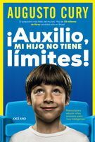 ¡AUXILIO, MI HIJO NO TIENE LÍMITES!