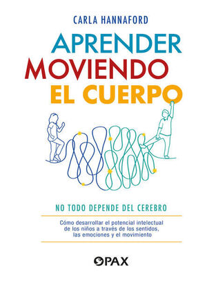 APRENDER MOVIENDO EL CUERPO