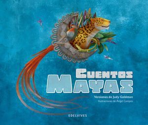 CUENTOS MAYAS