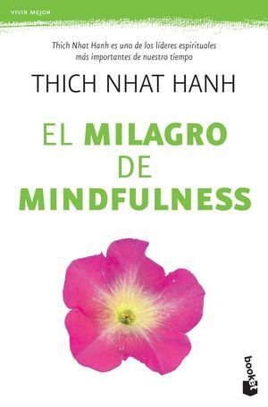 MILAGRO DEL MINDFULNESS, EL