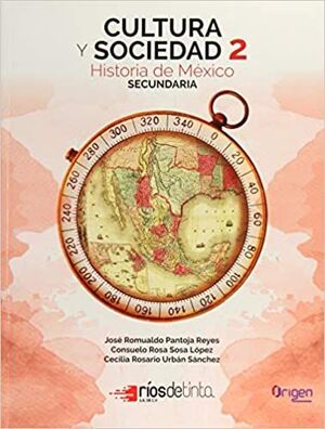 CULTURA Y SOCIEDAD 2 HISTORIA DE MÉXICO