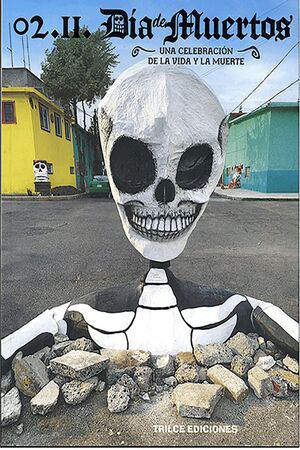 02.11 DÍA DE MUERTOS