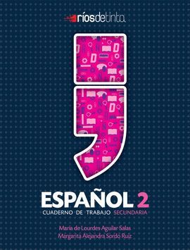 ESPAÑOL 2 CUADERNO DE TRABAJO