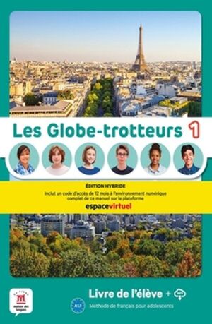 LES GLOBE-TROTTEURS 1. HYBRIDE