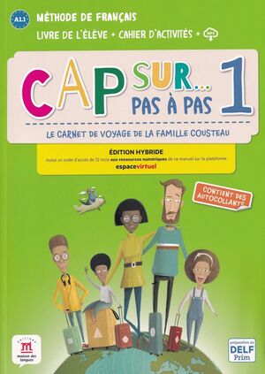 CAP SUR PAS À PAS 1 ED. HYBRIDE