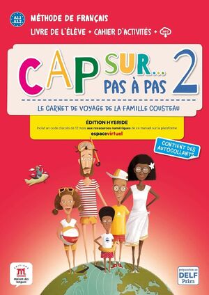 CAP SUR PAS À PAS 2 ED. HYBRIDE