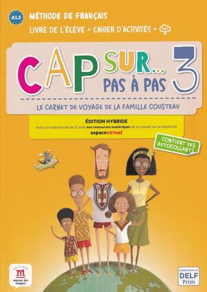 CAP SUR PAS À PAS 3 ED. HYBRIDE