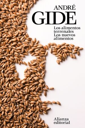 ALIMENTOS TERRENALES, LOS. LOS NUEVOS ALIMENTOS