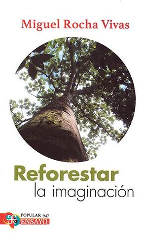 REFORESTAR LA IMAGINACIÓN