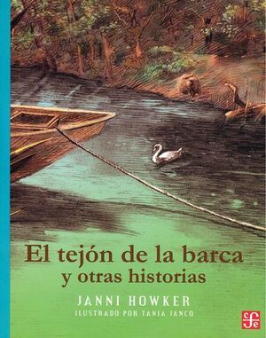 TEJÓN DE LA BARCA Y OTRAS HISTORIAS, EL