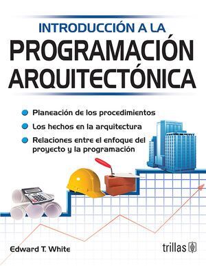 INTRODUCCION A LA PROGRAMACION ARQUITECTONICA